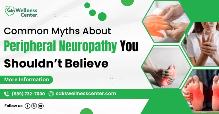 Common Myths About Peripheral Neuropathy You Shouldn’t Believe